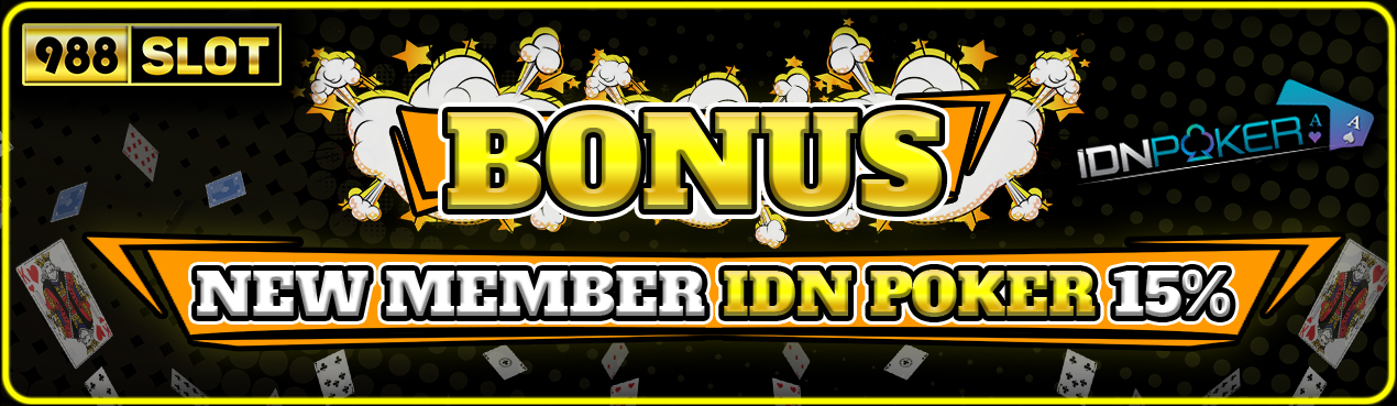 Bonus IDN Poker 988Slot