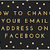 How to change your email address on Facebook