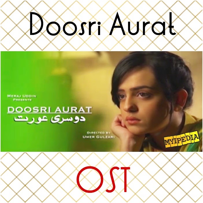 Dusri Aurat OST Aplus Entertainment sumbul iqbal and danish taimoor