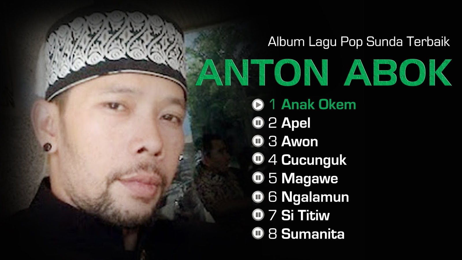 Download Lagu Sunda  Anton Abok Full Album Terbaik Paling 