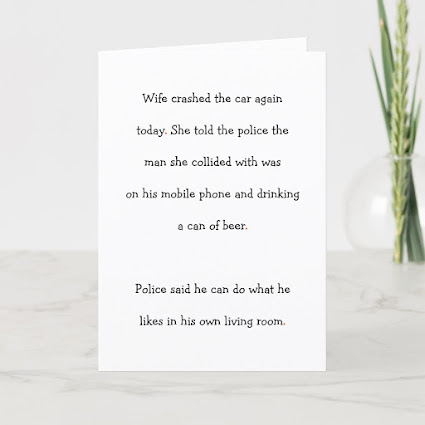 Wife Crashed Car Told Police | Funny Humor Joke Card