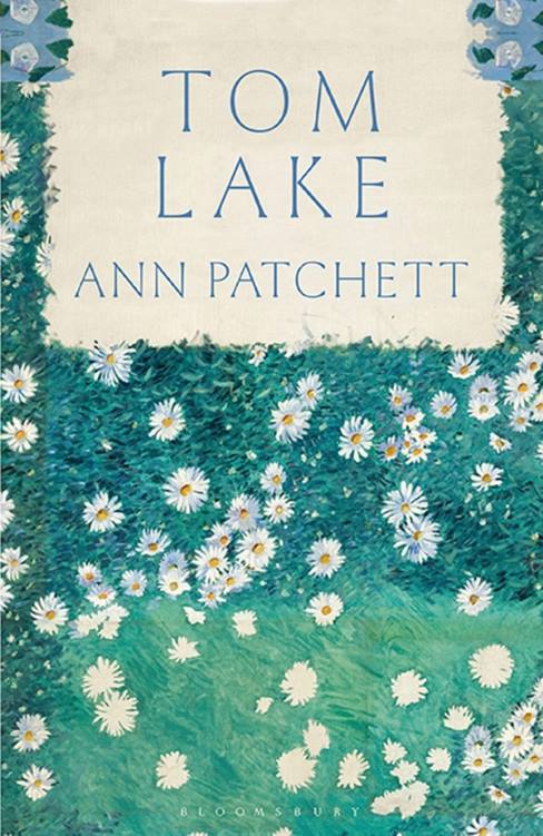 You are currently viewing Tom Lake by Ann Patchett