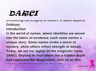 meaning of the name "DARCI"