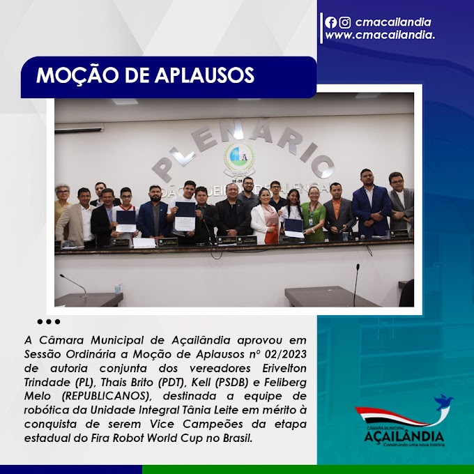 Câmara aprova Moção de Aplauso a alunos de Açailândia Vice Campeões de campeonato de Robótica