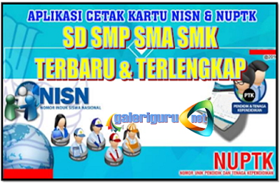 Update Aplikasi Untuk Cetak Kartu NUPTK, NRG dan NISN