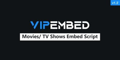 VIPEmbed v1.2 – Movies TV Shows Embed PHP Script