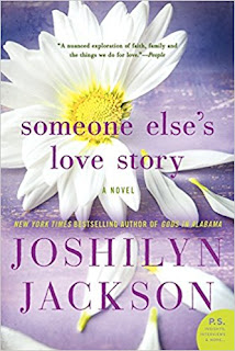 Someone Else’s Love Story by Joshilyn Jackson (Book cover)