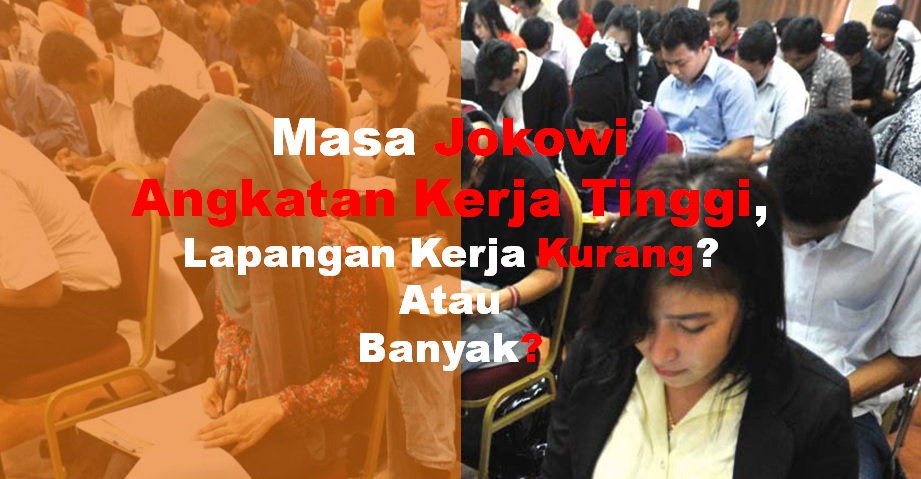 Pengertian Angkatan Kerja, Jenis, Contoh & Menurut Para 