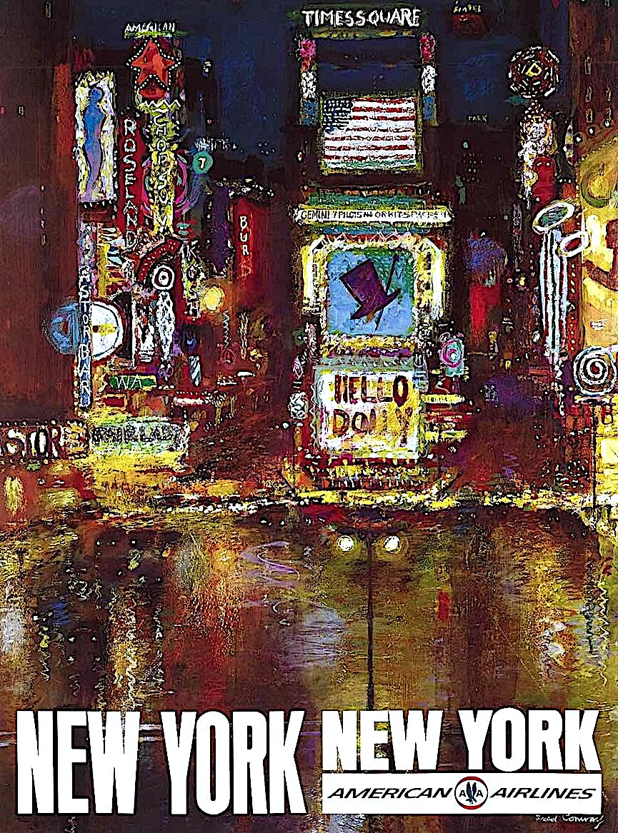 a Fred Conway illustration 1965, an American Airlines to New York City poster showing Times Square at night