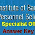 www.ibps.in -IBPS SO Answer Key 2014 Solved Paper, Cutoff marks 2014