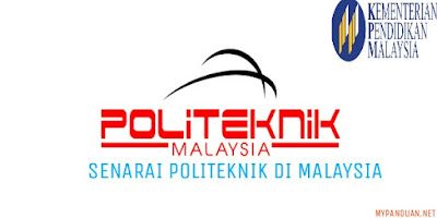 Senarai Politeknik Terkini di Malaysia