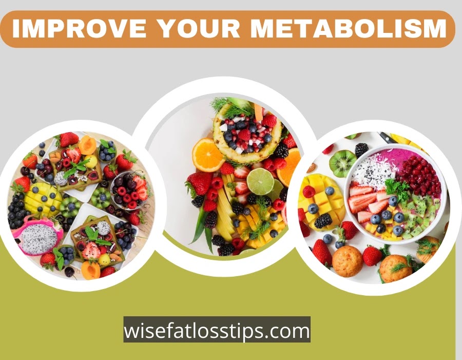 Improve Your Metabolism 2023