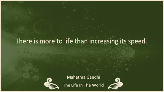 Life Quotes - The Life In The World