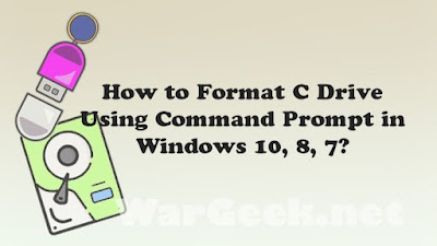 How to Format C Drive Using Command Prompt in Windows 10, 8, 7?