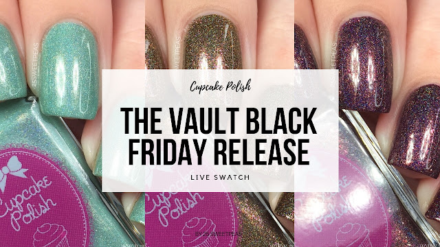 Cupcake Polishes The Vault Polishes