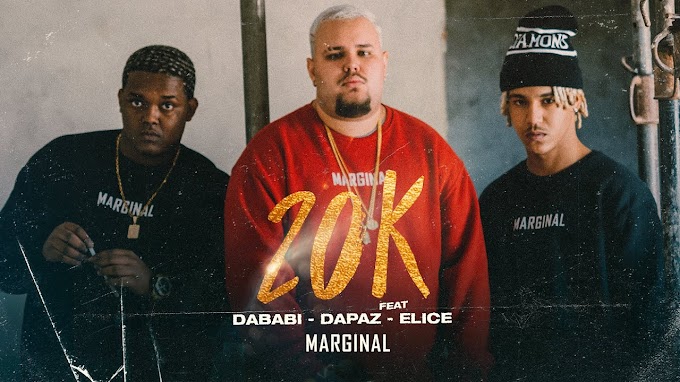 Confira DaPaz em colaboração com DaBabi 212 & Elice no audiovisual "20K"