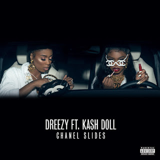 MP3 download Dreezy - Chanel Slides (feat. Kash Doll) - Single iTunes plus aac m4a mp3