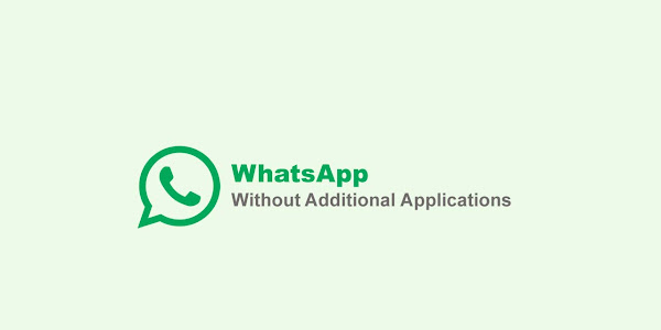 Latest Whatsapp For Computers Without Additional Applications