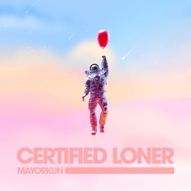 [Music] Mayorkun – Certified Loner (No Competition)