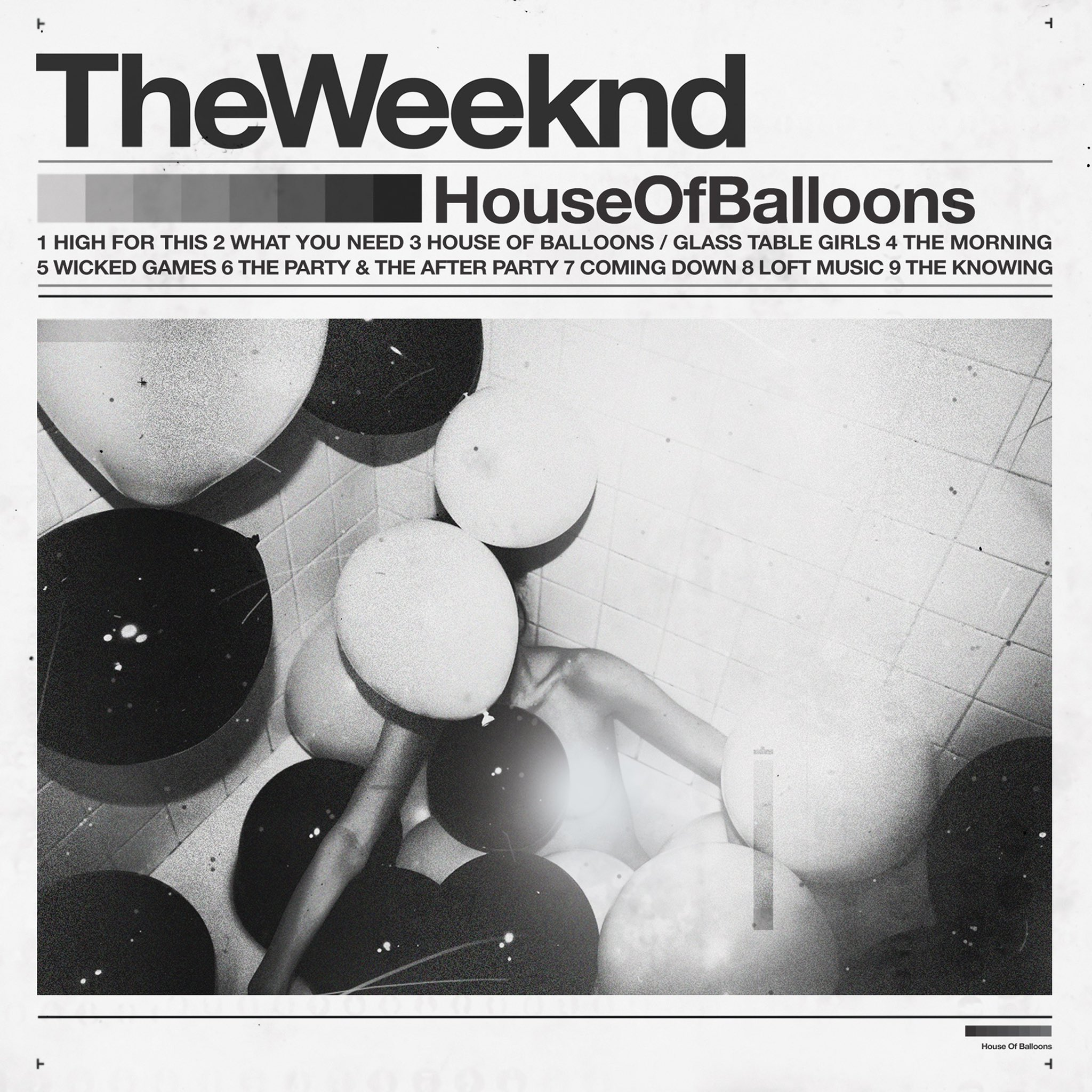 The Weeknd - House of Balloons (Original)