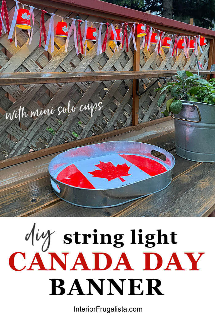 An easy and fun DIY string light Canada Day banner made with dollar store mini solo cup string lights to show your patriotic pride both during the day and at night. #patrioticcrafts #canadadaycrafts #canadadaybanner #patrioticbanner #patrioticdollarstorecrafts