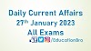 Daily Current Affairs 27th January 2023 For All Government Examinations