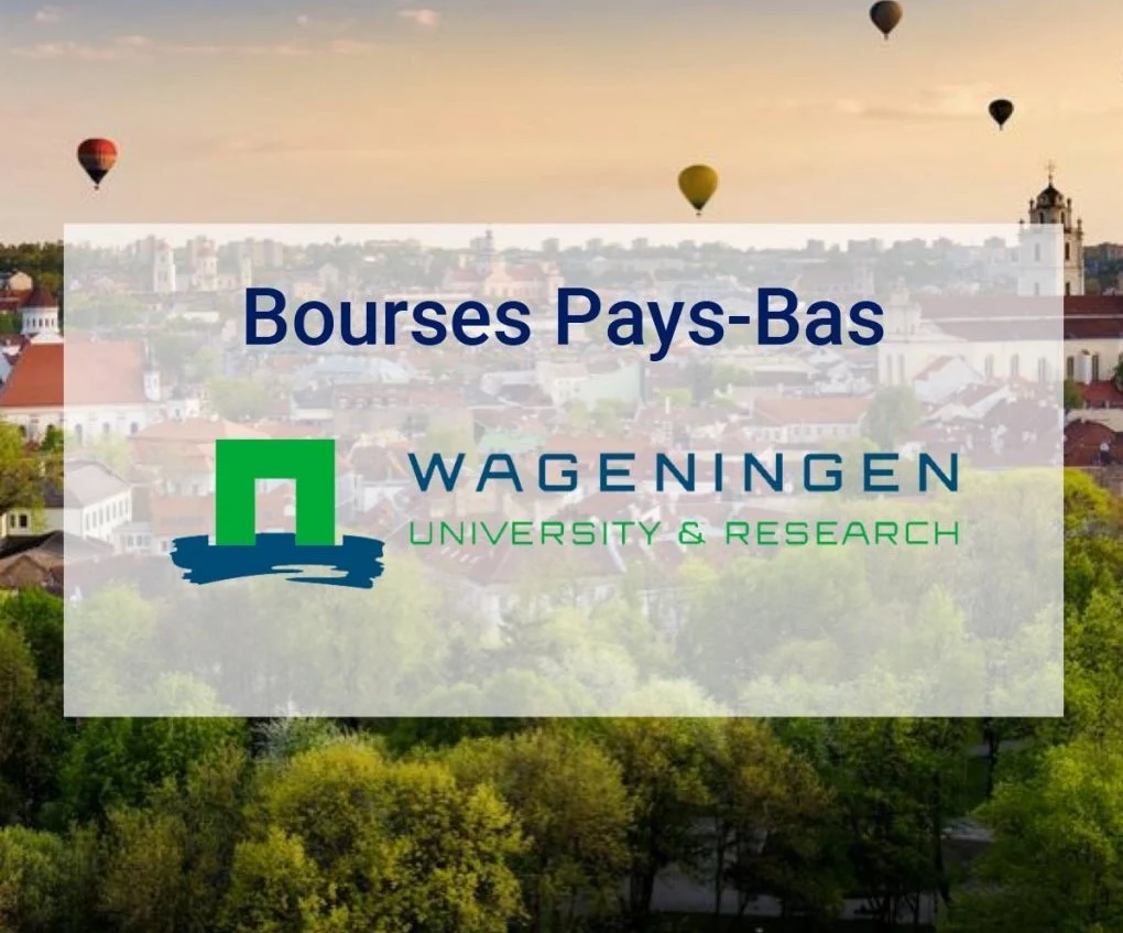 Etudier aux Pays-Bas: Programme de bourses d’études de l’Université de Wageningen