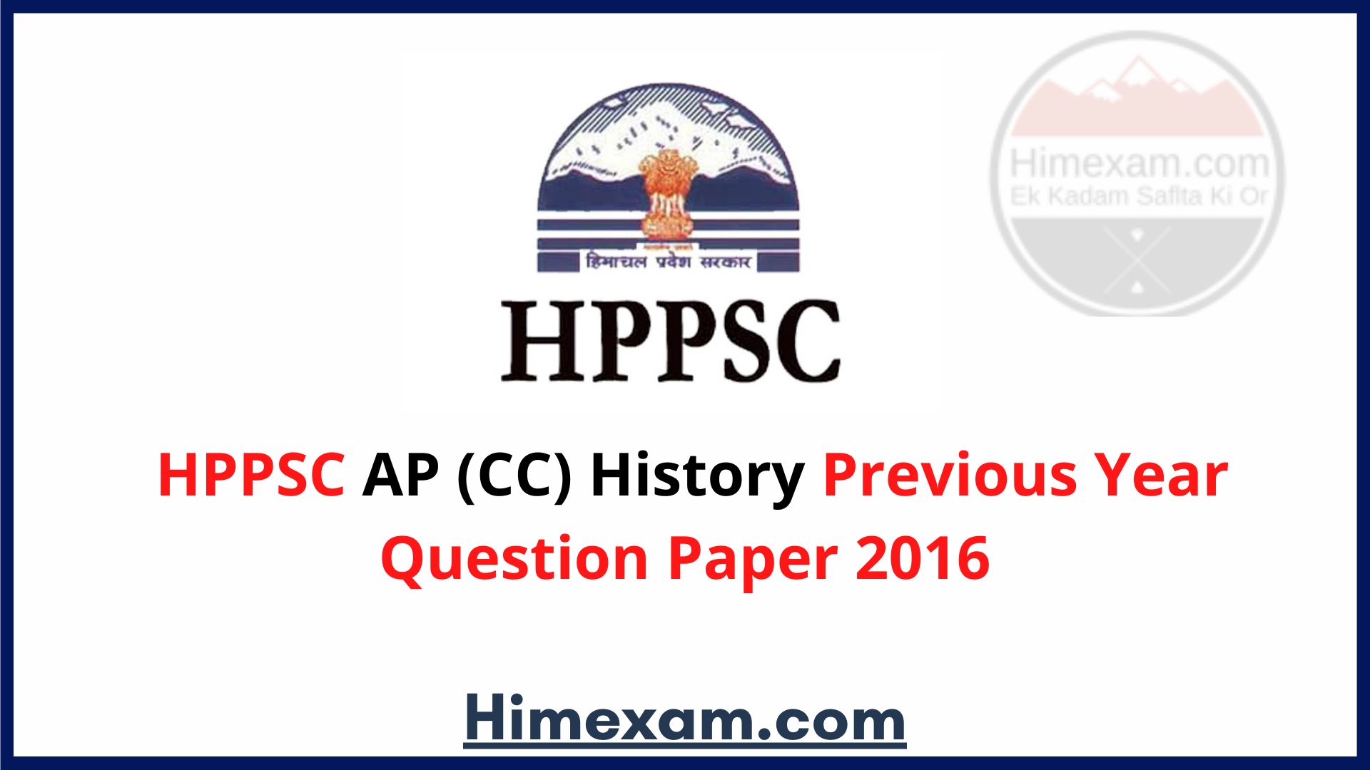 HPPSC AP (CC) History Previous Year Question Paper 2016
