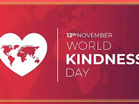 World Kindness Day - 13 Novembver.