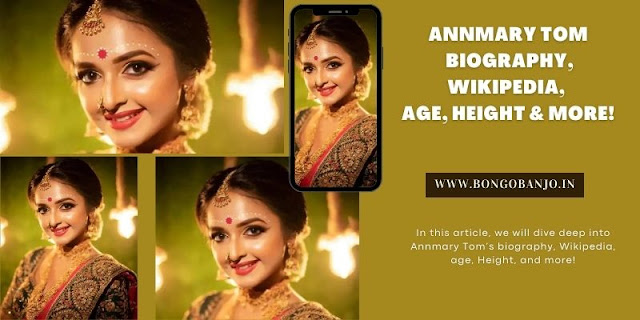 Annmary Tom Biography, Wikipedia, Age, Husband