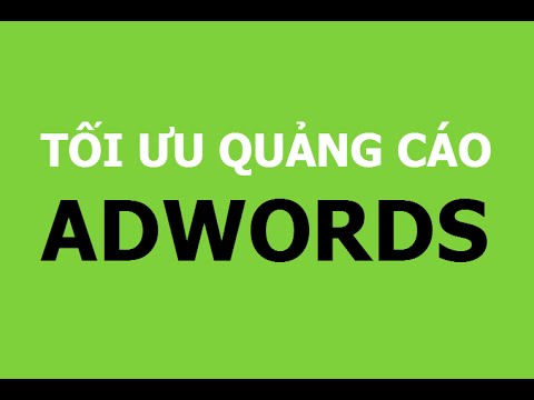 Tối ưu điểm chất lượng Quảng Cáo Google Adwords