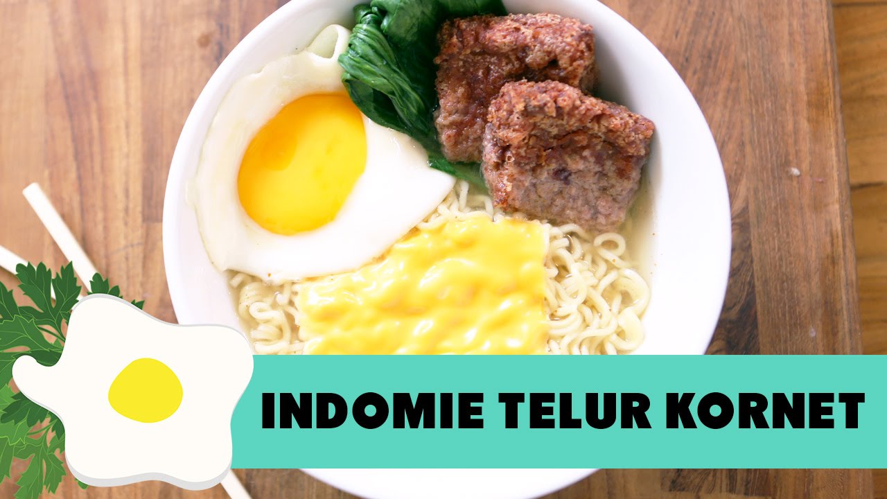Resep Indomie Telur Kornet Rumahan  Resep Masakan Praktis 