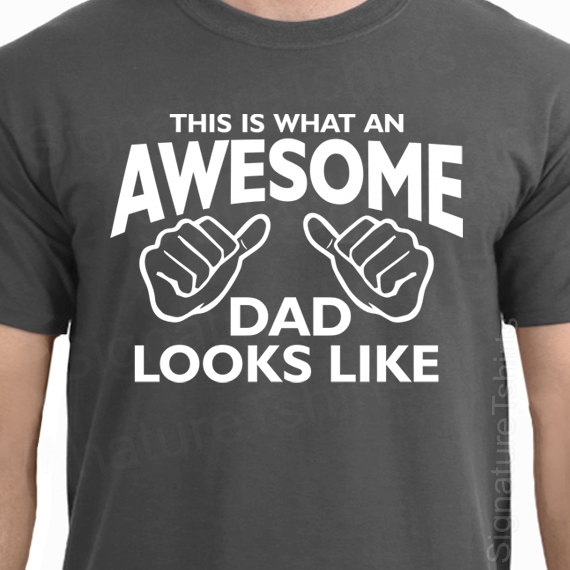 Fathers day shirt 2017