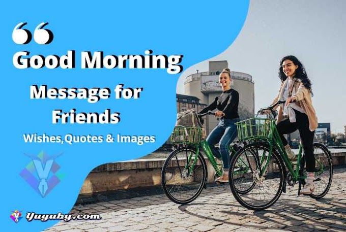 Heart Touching Good Morning Messages For Friends 