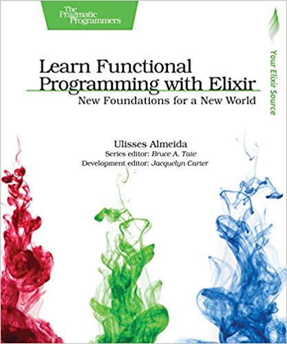 Learn Functional Programming With Elixir front cover