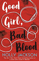 Good Girl, Bad Blood by Holly Jackson