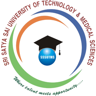 Sri Satya Sai University of Technology & Medical Sciences (SSSUTMS)