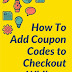 How To Add Coupon Codes