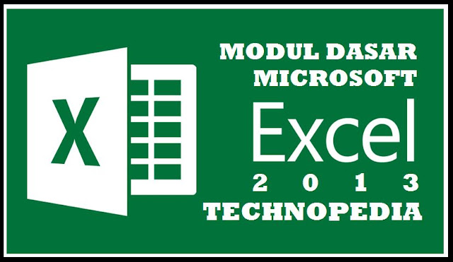 Panduan Dasar Microsoft Excel 2013