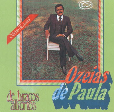 Ozéias de Paula - De Braços Abertos 1981