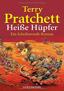 Heiße Hüpfer: Ein Scheibenwelt-Roman