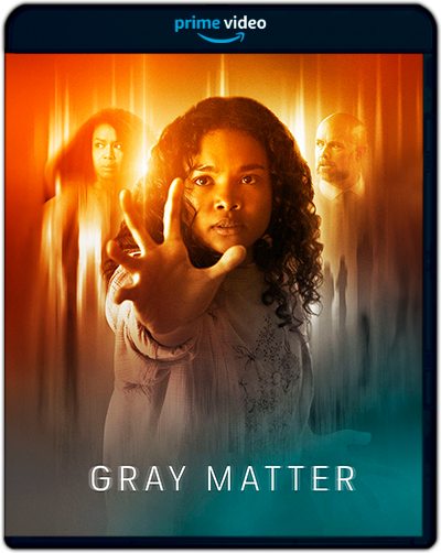 Gray Matter: (2023) 1080p AMZN Latino-Inglés [Subt. Lat] (Ciencia ficción. Thriller. Drama. Superhéroes)