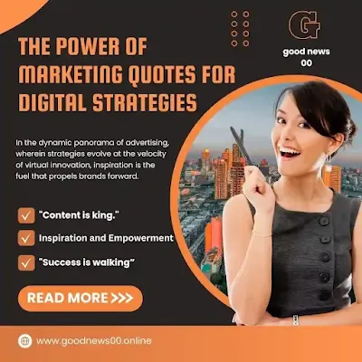 Unveiling the Power of Marketing Quotes: Inspiration for Digital Strategies