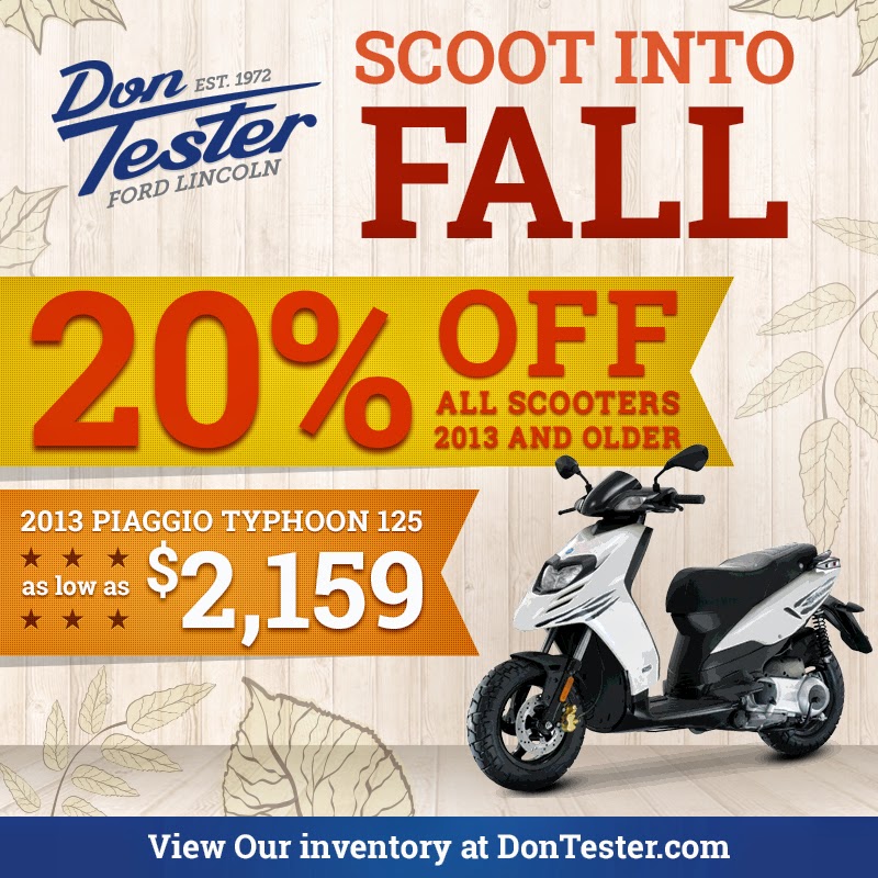 Scoot into Fall with the Scooter Sale at Don Tester Ford Lincoln!