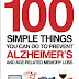 Voir la critique 100 Simple Things You Can Do To Prevent Alzheimer's: and Age-Related Memory Loss Livre