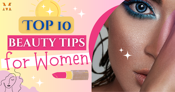 Beauty Tips for Women