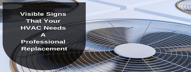 HVAC needs a professional replacement