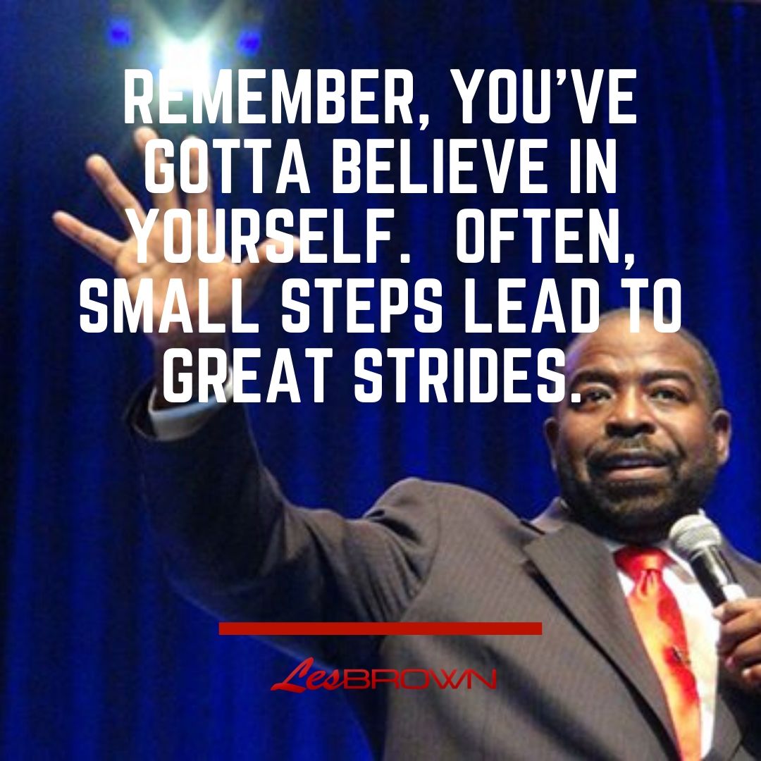 [BEST] 100 Inspirational Quotes by Les Brown