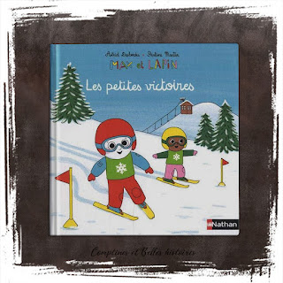 Max et Lapin: les petites victoires, livre pour enfant d'Astrides Desbordes et illustré par Pauline Martin (Albin Michel, 2020)