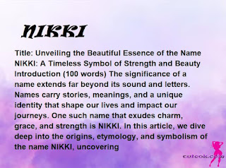 meaning of the name "NIKKI"